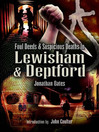 Foul Deeds and Suspicious Deaths in Lewisham & Deptford (eBook)